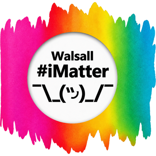 The iMatter Walsall badge: a rainbow of torn brush strokes, with a white circle carrying the words Walsall #iMatter and a shrug in place of a full stop.